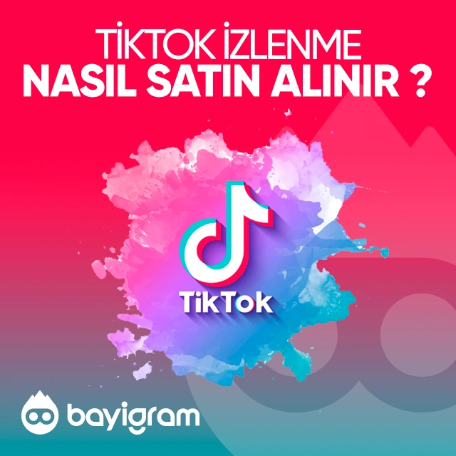 Tiktok İzlenme Nasıl Satın Alınır? Tiktok İzlenme Nasıl Satın Alınır?